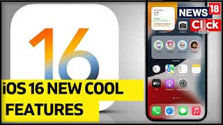 iOS 16 | iOS 16 Updates | Cool iOS 16 Features | iPhone Hacks | English News | News18 Special