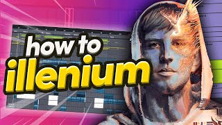 how to make a Future Bass drop like Illenium in 2022