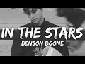 Benson Boone - In The Stars (Lyrics)| I don’t want to say goodbye