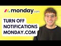 How to Turn Off Notifications on Monday.com [2026 Full Guide]
