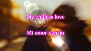 Lionel Richie & Diana Ross - My Endless Love (Letra En Español)