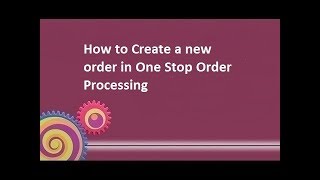 How to create a manual order in One Stop Order Processing