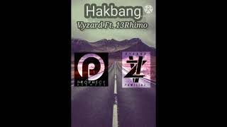 Hakbang - Vyzard Feat. 13Rhimo