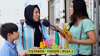 TIŞTANOK - FARQÎN / BEŞA 2