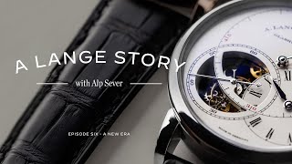 A New Era: A. Lange & Söhne's Evolution, the first Grand Complication and a New Face | A Lange Story