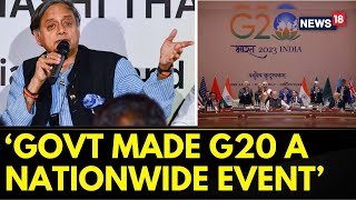 G20 Summit 2023 India | Congress Leader Shashi Tharoor Hails The Success of G20 India Presidency