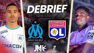 🔥 OM 3-2 OL UNE DEFAITE QUI FAIT MAL POUR L'OL DÉBRIEF 21 ÈME JOURNÉE DE LIGUE1