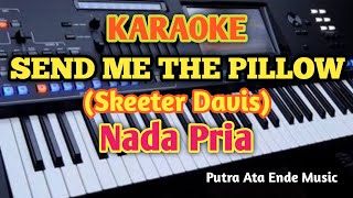 Karaoke SEND ME THE PILLOW - Skeeter Davis