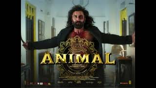 "ANIMAL" Ranbir Kapoor's new hindi move 2023