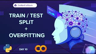 AI Engineer | Day-10 | Train/Test Split | Overfitting | Underfitting in Python #ai #python