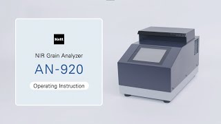 Kett | NIR Rice Composition Analyzer AN-920 | Tutorial