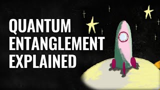 Quantum 101 Episode 5: Quantum Entanglement Explained
