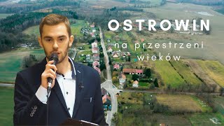 Jak wyglądał OSTROWIN na przestrzeni wieków? Wykład sołtysa J. Czubaka z okazji Dnia Niepodległości