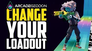 How To Change Your Loadout - Arcadegeddon