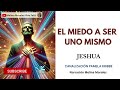 miedo a ser uno mismo💗💫 mensaje jeshua 🦋canalización pamela kribbe