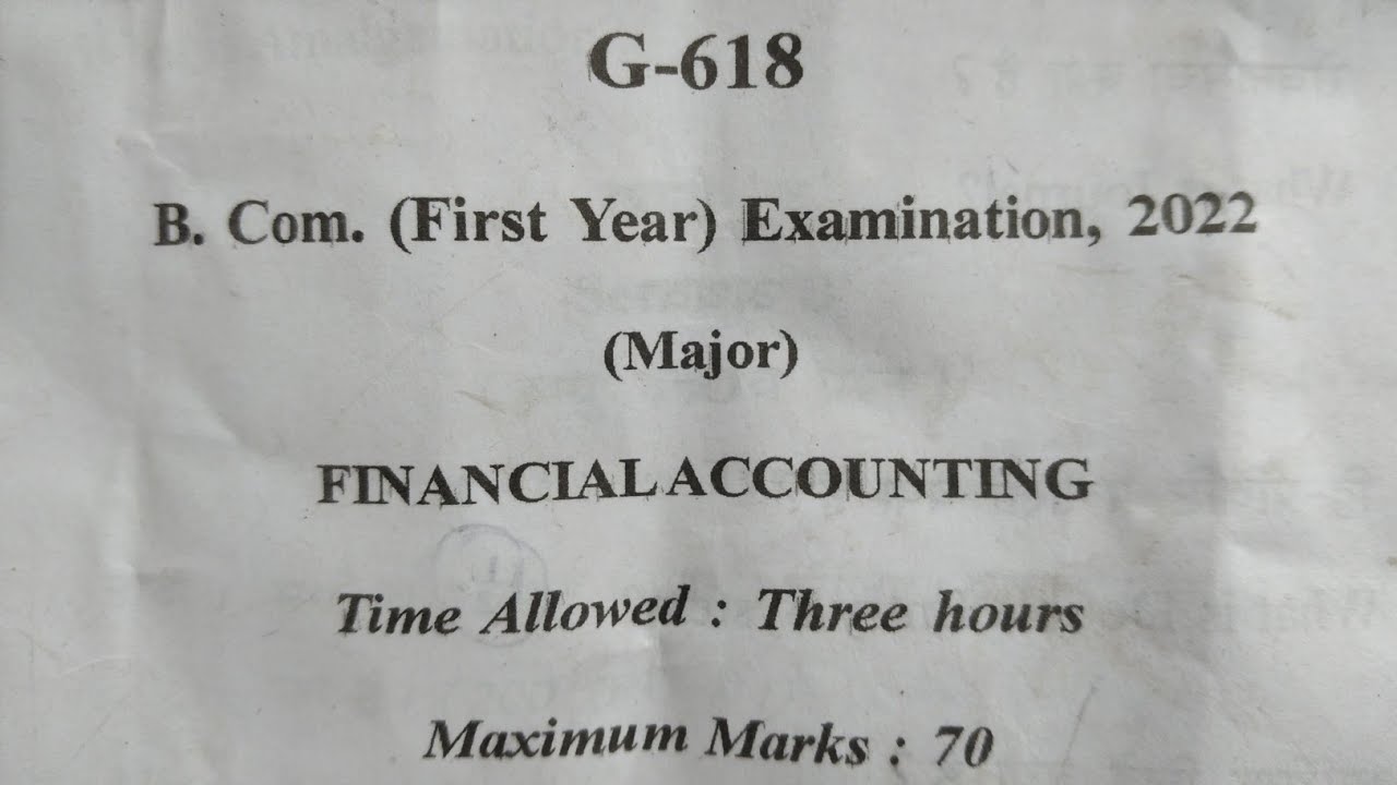 FINANCIAL ACCOUNTING | RDVV | QUESTION PAPER | 2022 | B.COM | 1st YEAR ...