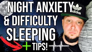 Anxiety & Difficulty Sleeping! My Experience With Night Anxiety & TONS OF TIPS TO BEAT IT!