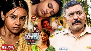 Case में एक Fraudster की सच्चाई जानकर उड़ गए Police के होश | #क्राइम पेट्रोल | Full Episode