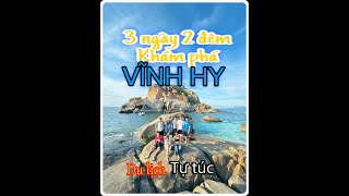 Du lịch Vĩnh Hy  | 3 Ngày 2 Đêm Khám Phá Vịnh Vĩnh Hy , Tỉnh Ninh Thuận