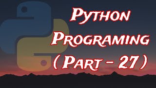Python Programming Part-27 | List Set Dictionary in Python | Data Collection | Kapil Joshi Tutorials