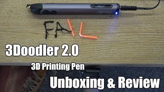 3Doodler 2.0 Unboxing & Review