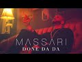(Massari) Done Da Da