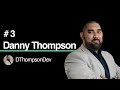 #3- Danny Thompson of DThompsonDev | Coding Entrepreneurs Podcast
