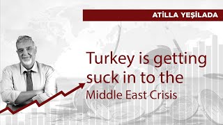 Turkey is getting sucked into the Middle East Crisis