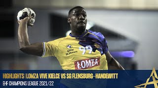 HIGHLIGHTS | Lomza Vive Kielce vs SG Flensburg-Handewitt | Round 4 | EHF Champions League 2021/22
