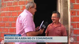 CV Comunidade: seu Raimundo pede ajuda financeira para custear exames