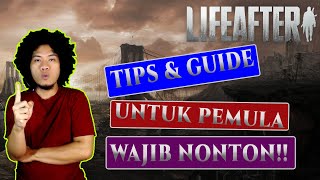 Wajib Nonton!! Tips & Cara bermain lifeafter untuk pemula - Lifeafter android mobile indonesia