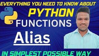 Python Function Alias | Functions aliasing in python | #pythonfunctions #functionsinpython