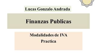 Finanzas Publicas-Modalidades de IVA