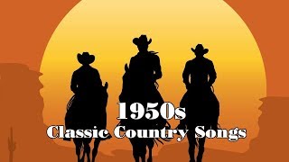 Greatest 50s Country Folk Music Collection - Top 100 Classic Country Songs Of 1950s