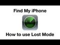 How to use Find My iPhone (Lost Mode) How to use Find My iPhone (Lost Mode)