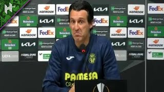 I offered Arteta my house when I left Arsenal I Villarreal v Arsenal I Unai Emery press conference