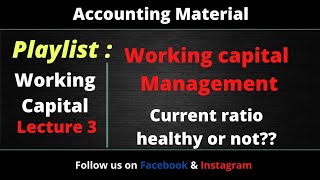 Working Capital management | working capital ratio | current ratio |