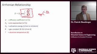 Diffussion: Activated Process {Texas A&M: Intro to Materials}