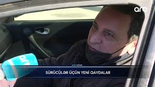 Sürücülər üçün yeni qaydalar - ARB XƏBƏR