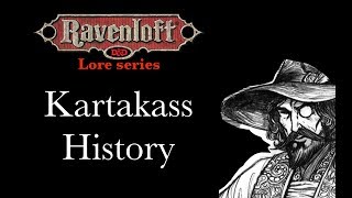 Ravenloft Lore - Kartakass History