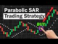 BEST Parabolic SAR Indicator Strategy for Daytrading Crypto, Forex & Stocks (High Profit Strategy)