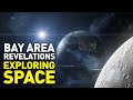 Bay Area Revelations: Exploring Space [FULL DOCUMENTARY]