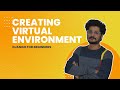 05 Creating And Activating Virtual Environment | Django For Beginners | Learn By Building Projects