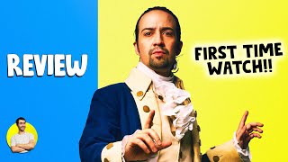 HAMILTON (First Time Watch!) - Disney+ Review