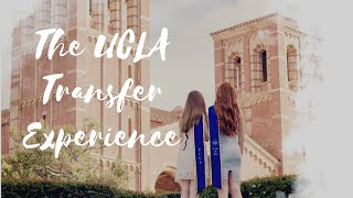 The UCLA Transfer Experience (Housing, Academics, Social Life, etc.)
