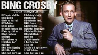 Best Songs of Bing Crosby | Bing Crosby Greatest Hits | Bing Crosby Full Album 2023