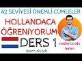 DERS 1 HOLLANDACA ÖĞRENİYORUM [ nederlands leren,zijn van plan ]