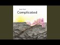 Complicated