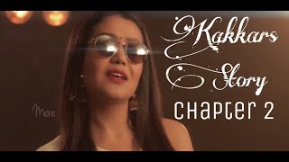 STORY OF KAKKARS  ( Chapter 1)  - Tony Kakkar, Neha Kakkar & Sonu Kakkar