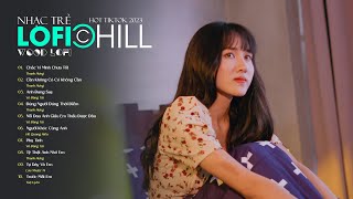 Chắc Vì Mình Chưa Tốt - Thanh Hưng | Một Chiếc Nhạc Lofi Chill | Nhạc Dành Cho Quán Cafe Thư Giản